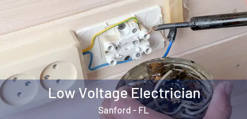  Low Voltage Electrician Sanford - FL